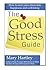 The Good Stress Guide