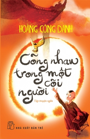 Cõng nhau trong một cõi người (Bìa mềm)