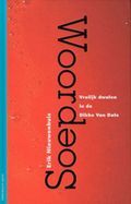 Woordsoep: vrolijk dwalen in de Dikke Van Dale (Hardcover)