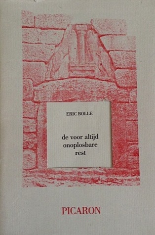 De voor altijd onoplosbare rest: dialektiek en differentie in Schellings filosofie van kunst & vrijheid (Paperback)