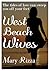 West Beach Wives