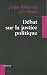 Débat sur la justice politique