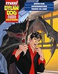 Maxi Dylan Dog n. 8: Demon blob - Autocombustione - Terrore sul mare