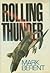 Rolling Thunder (Wings of W...