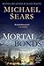 Mortal Bonds (Jason Stafford, #2)