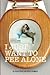 I Just Want to Pee Alone by Stacey Hatton I Just Want to Pee Alone by Stacey Hatton