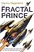 The Fractal Prince by Hannu Rajaniemi The Fractal Prince by Hannu Rajaniemi