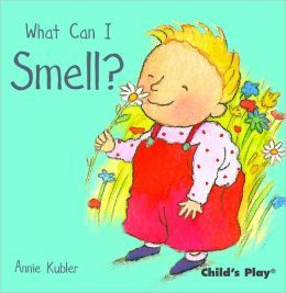 What Can I Smell? (Small Senses)