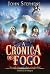 A Crónica de Fogo (The Books of Beginning, #2)