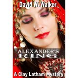 Alexander's Ring: A Clay Latham Mystery