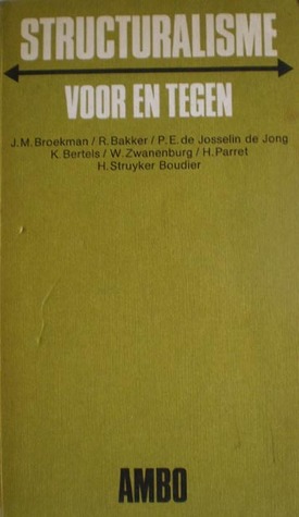 Structuralisme: voor en tegen (Paperback)