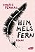 Himmelsfern (Himmelsfern, #1)