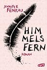 Himmelsfern by Jennifer Benkau