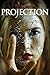 Projection