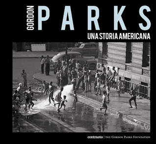 Gordon Parks. Una storia americana (Hardcover)