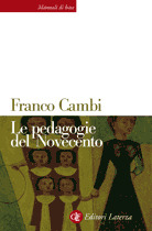 Le pedagogie del Novecento (Paperback)