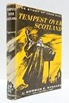 Tempest Over Scotland: The Story of John Knox Tempest Over Scotland: The Story of John Knox