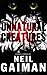 Unnatural Creatures