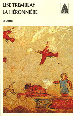 La Héronnière (Paperback)