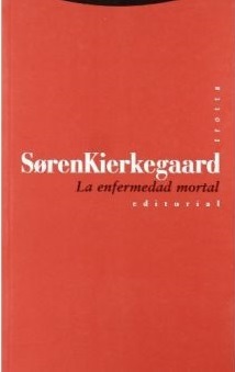 La Enfermedad Mortal