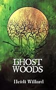 Ghost Woods