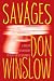 Savages by Don Winslow