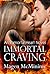 Immortal Craving (Immortal ...