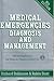 Medical Emergencies: Diagno...