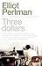 Three Dollars