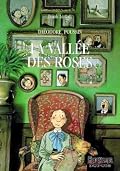 Théodore Poussin - Tome 7 - La Vallée des roses