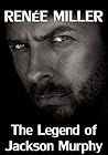 The Legend of Jackson Murphy