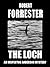 The Loch by Robert Forrester