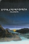 Efter Lägereldarna
