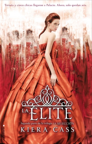 La élite (La selección, #2)