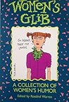 Women's Glib: A Collection of Women's Humor