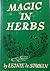 Magic in Herbs by Leonie de Sounin