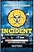Incident (The Zombie Chronicles #2)