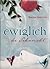Ewiglich die Sehnsucht by Brodi Ashton
