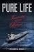 Pure Life: Immortality is f...