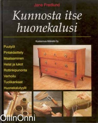 Kunnosta itse huonekalusi
