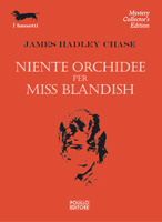 Niente orchidee per miss Blandish
