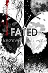 Fated
