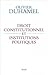Droit constitutionnel et institutions politiques