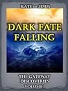 Dark Fate Falling by Kate de Jesus Dark Fate Falling by Kate de Jesus