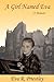 A Girl Named Eva - A Memoir by Eva R. Priestley