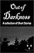 Out of Darkness
