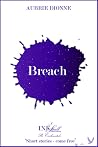 Breach by Aubrie Dionne