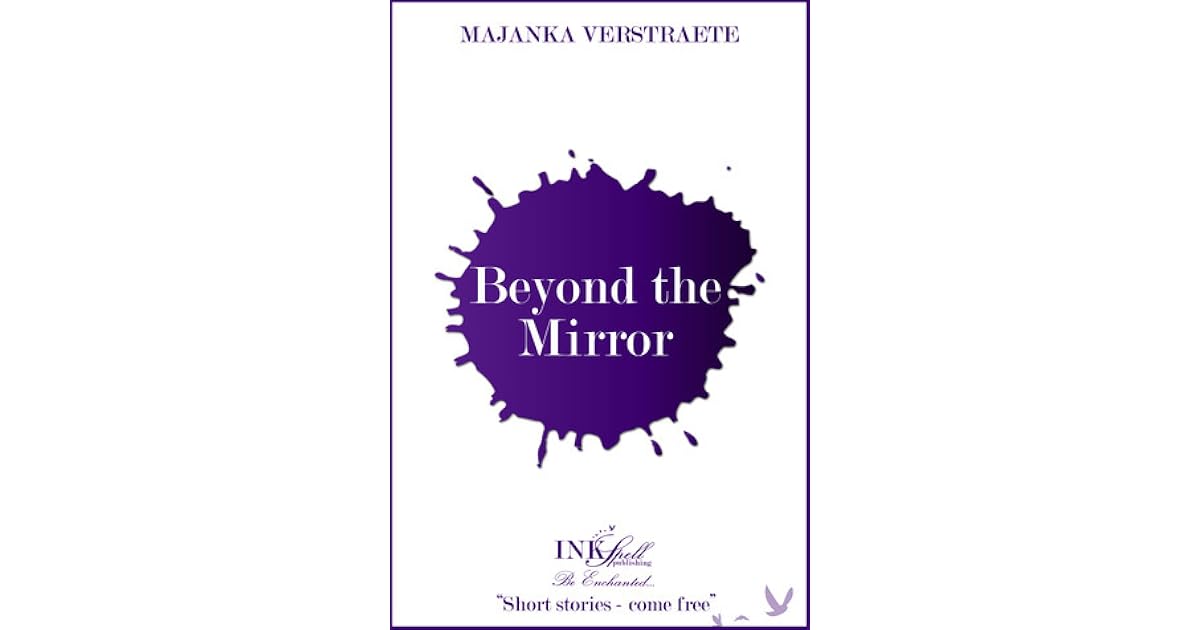 Beyond the Mirror (Mirrorland, 0.5) by Majanka Verstraete