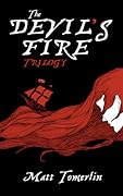 The Devil's Fire Trilogy