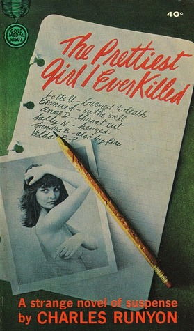 The Prettiest Girl I Ever Killed